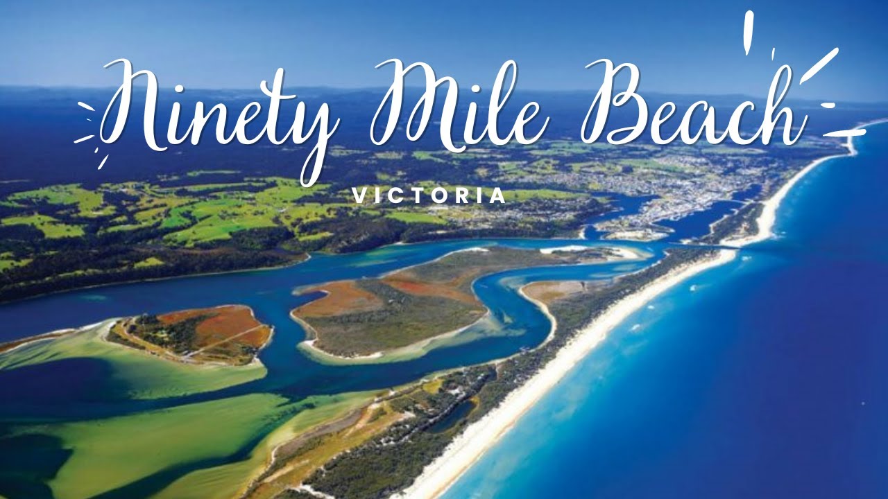 Ninety Mile Beach - Victoria
