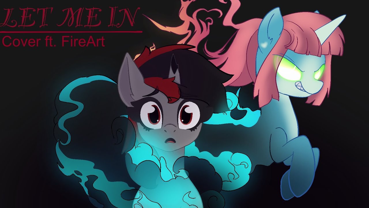 Let Me In [Remembrance Cover] Ft. FireArt