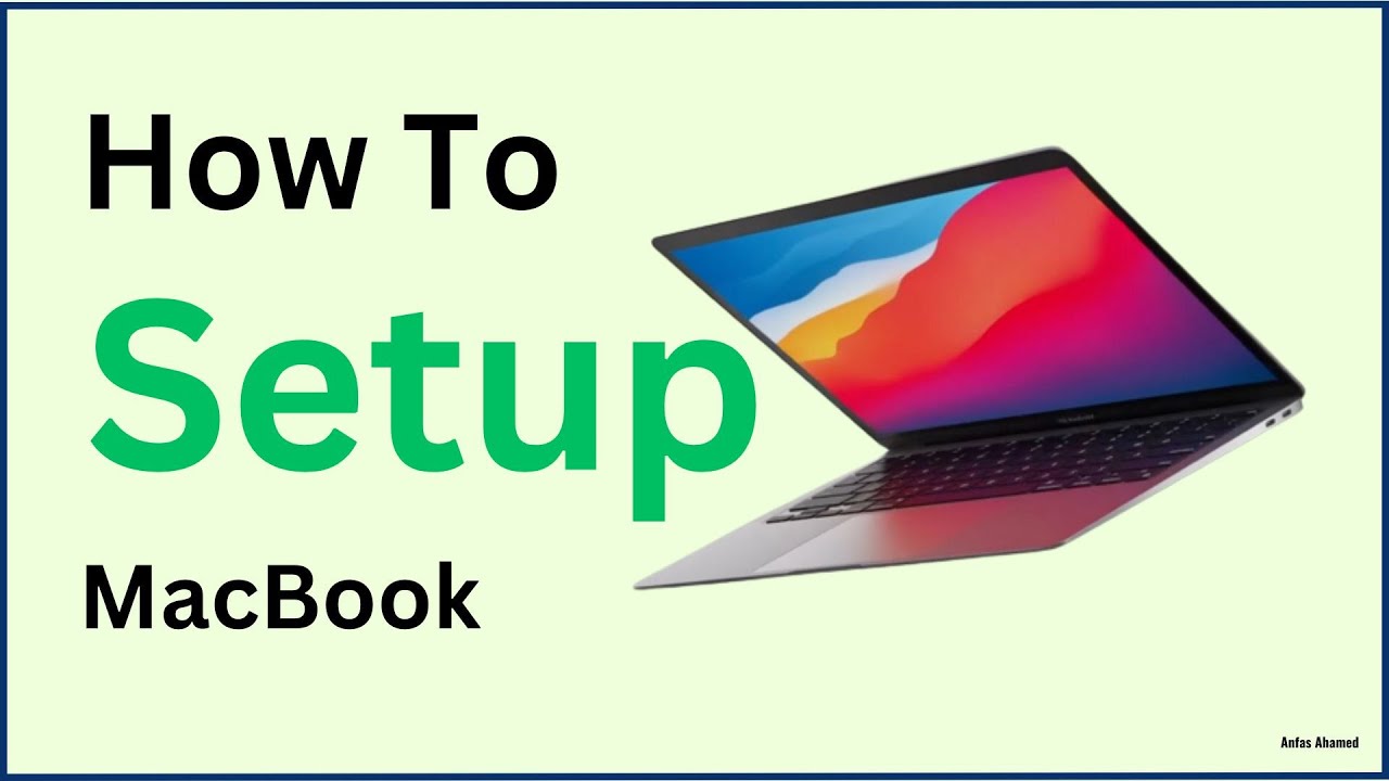 HOW TO SETUP A MACBOOK UNDER 3 MINUTES | 4K | Anfas Ahamed
