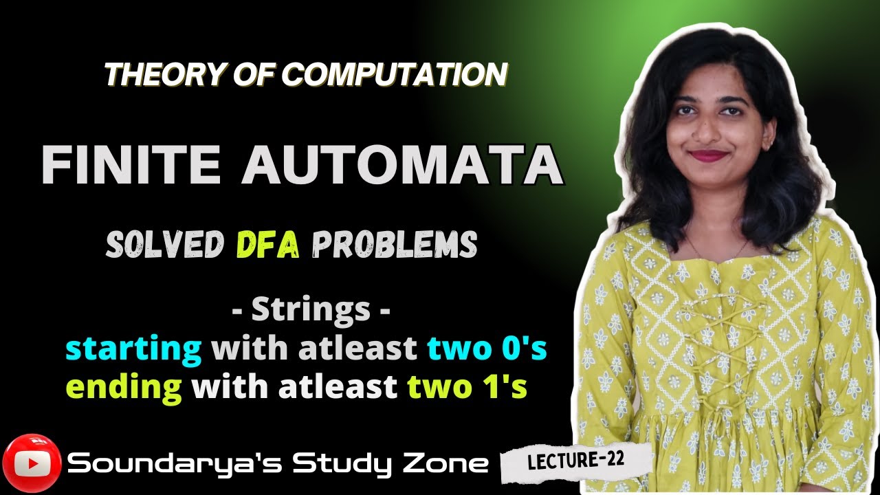 DFA to Accept Strings Starting with Two 0s and Ending with Two 1s |  Transition Diagram & Table