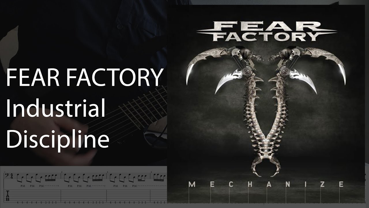 Fear Factory - Industrial Discipline (Cover + TAB)