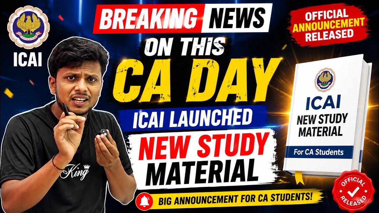 Breaking News | ICAI Releases New Study Material on CA Day | Good News for All