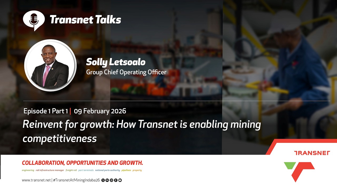 Reinvent for Growth: How Transnet is Enabling Mining Competitiveness | GCOO - Solly Letsoalo