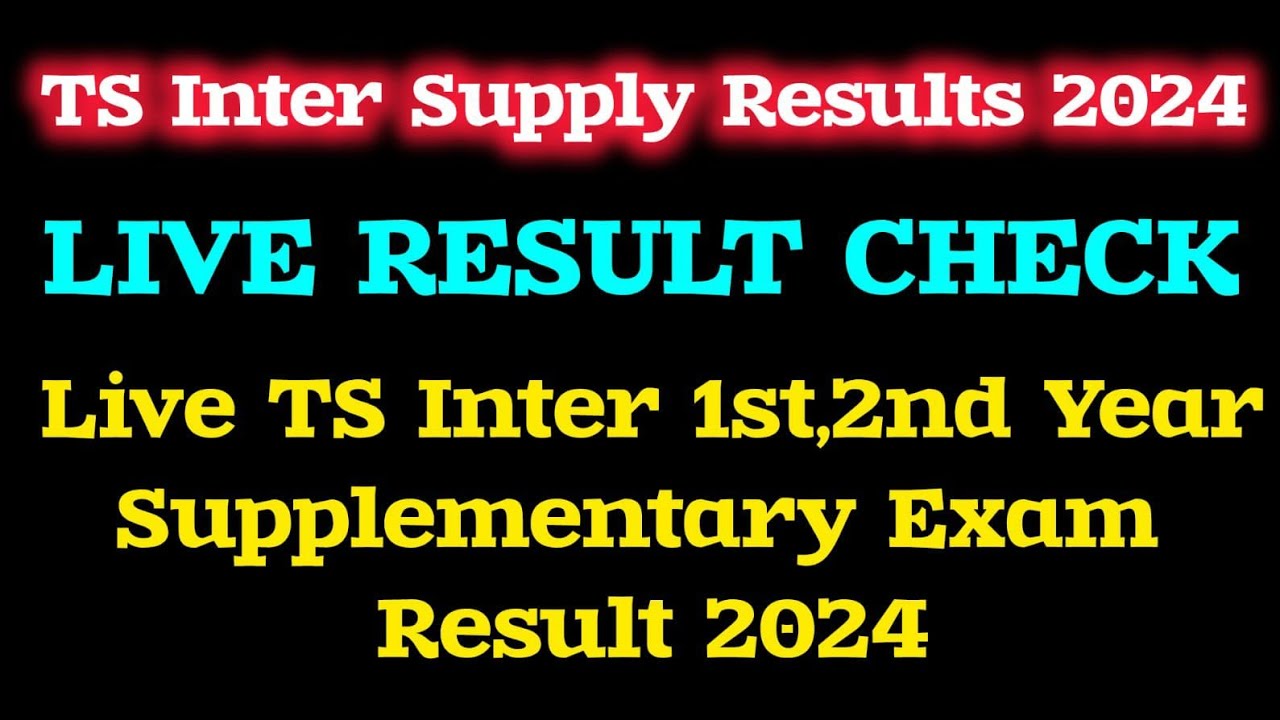 🔴ts inter 1st,2nd year supplementary exam result 2024 live check now|TS Inter Supple Exam Result Out