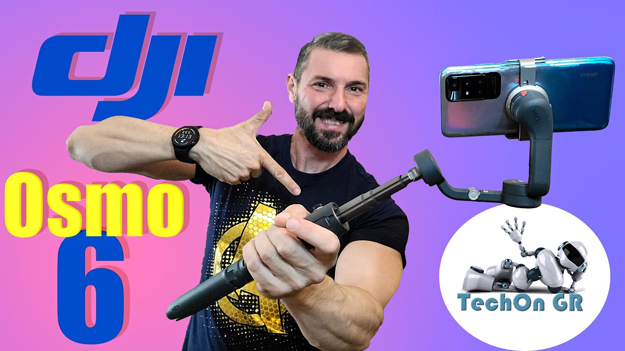 TechOn Gr  Dji osmo 6 (Greek) Unboxin , Δυνατότητες, Σύνδεση  και λειτουργίες !