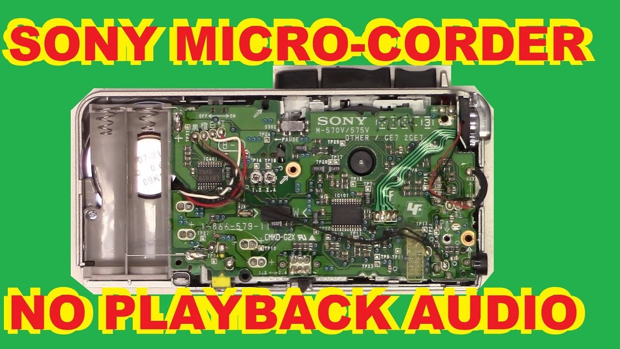 SONY M-570V/M-575V MICRO CASSETTE RECORDER (CORDER) NO PLAYBACK AUDIO