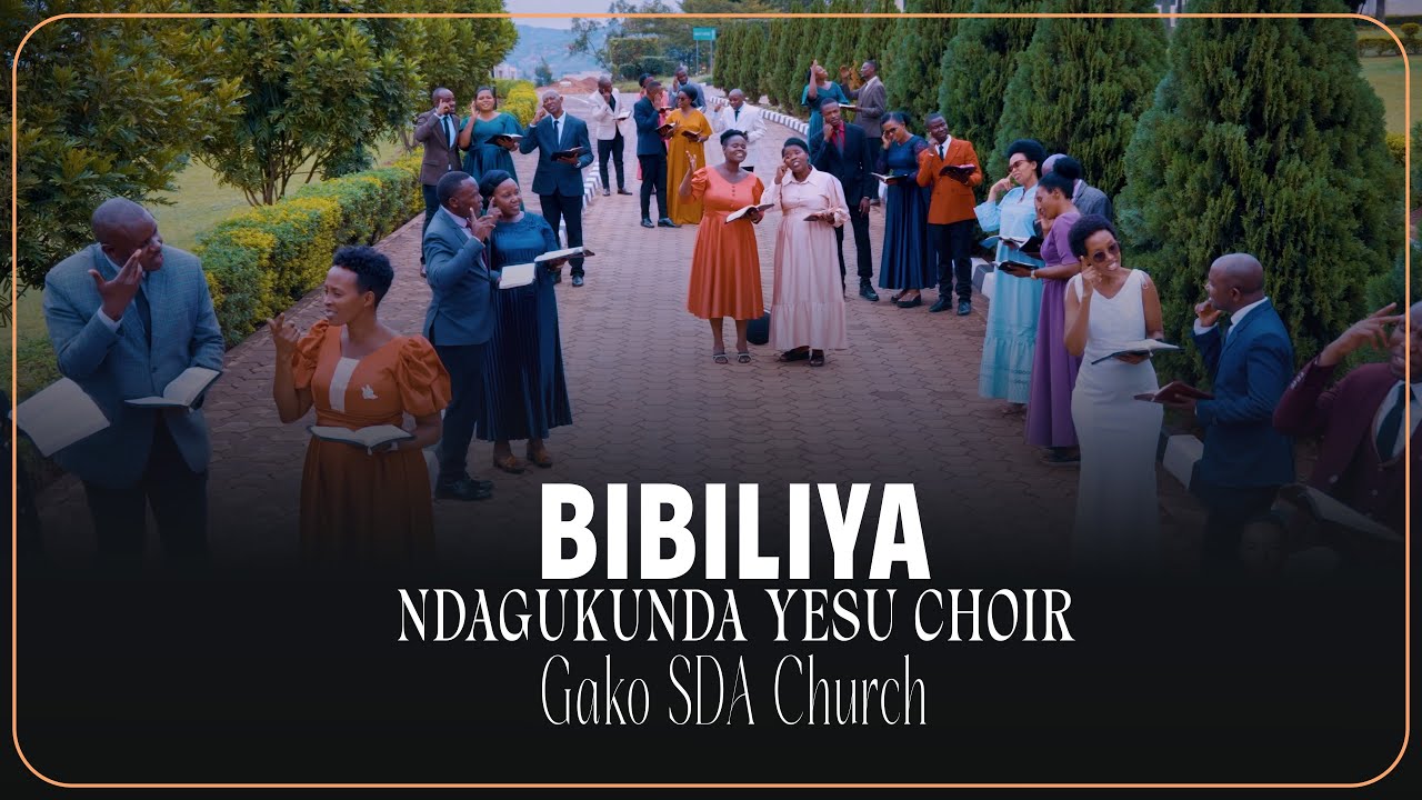 BIBILIYA by Ndagukunda Yesu Choir