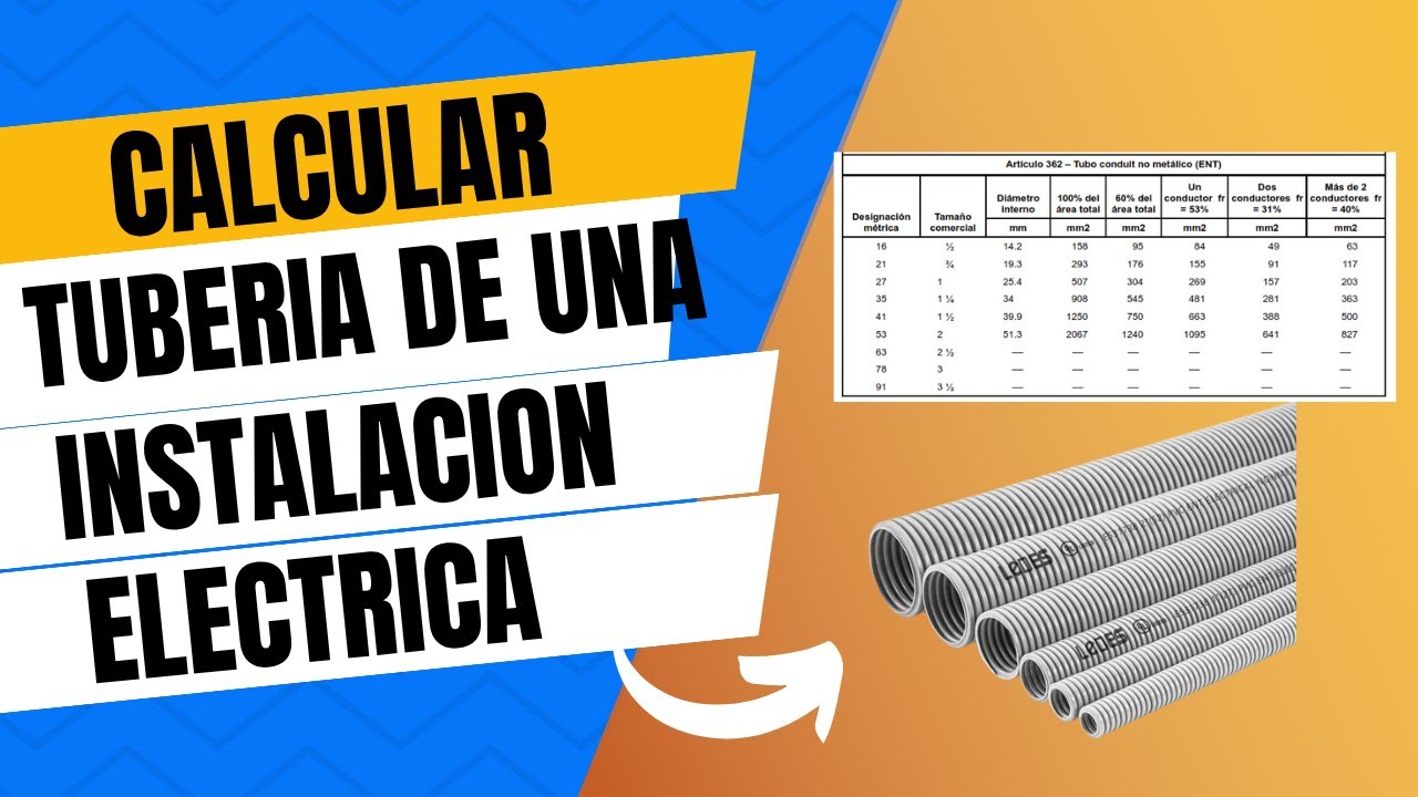 Como se calcula la tubería de una instalación eléctrica