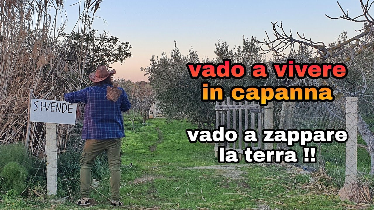 VADO A ZAPPARE LA TERRA (Vado a vivere in capanna)
