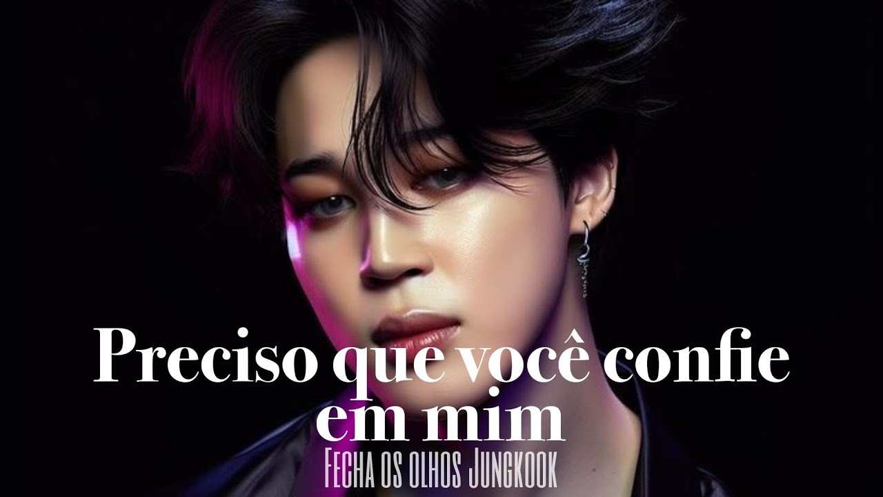 ASMR JIKOOK- Preciso que você confie em mim {𝐏𝐚𝐫𝐭𝐞 𝐮́𝐧𝐢𝐜𝐚} #jikook