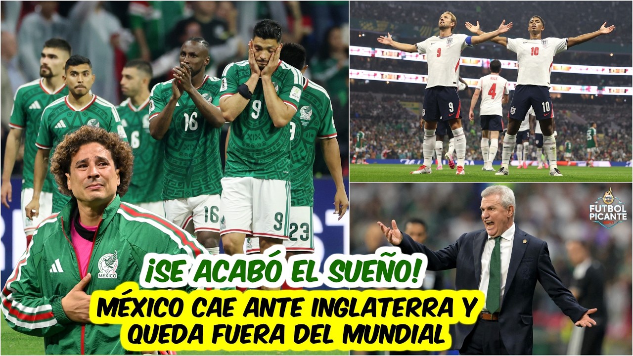 NO SE PUDO. M&Eacute;XICO SE DESPIDE del MUNDIAL a manos de INGLATERRA, &iquest;es un FRACASO? | Futbol Picante