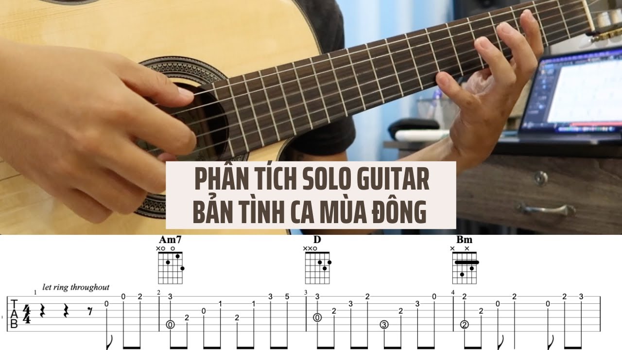 Bản Tình Ca Mùa Đông / Phân Tích / Guitar Fingerstyle Tab / Level: ★☆☆