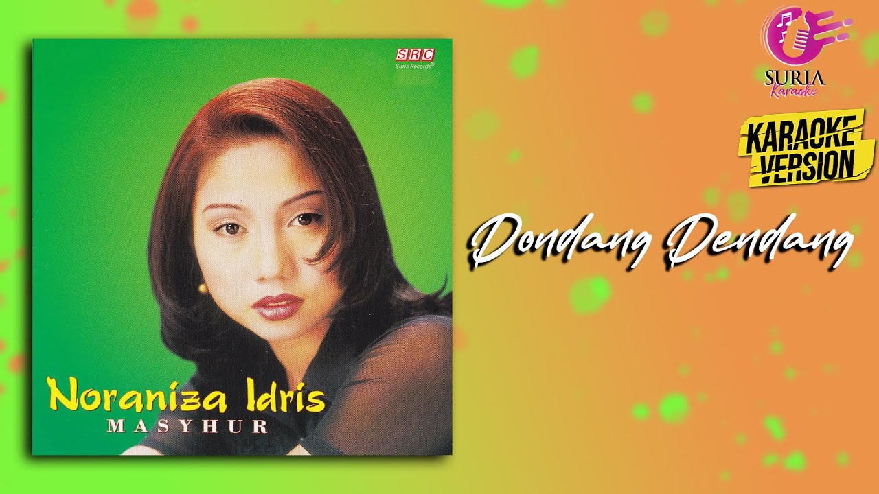 Karaoke MV - Noraniza Idris - Dondang Dendang (Official Video Karaoke) - Karaoke Version