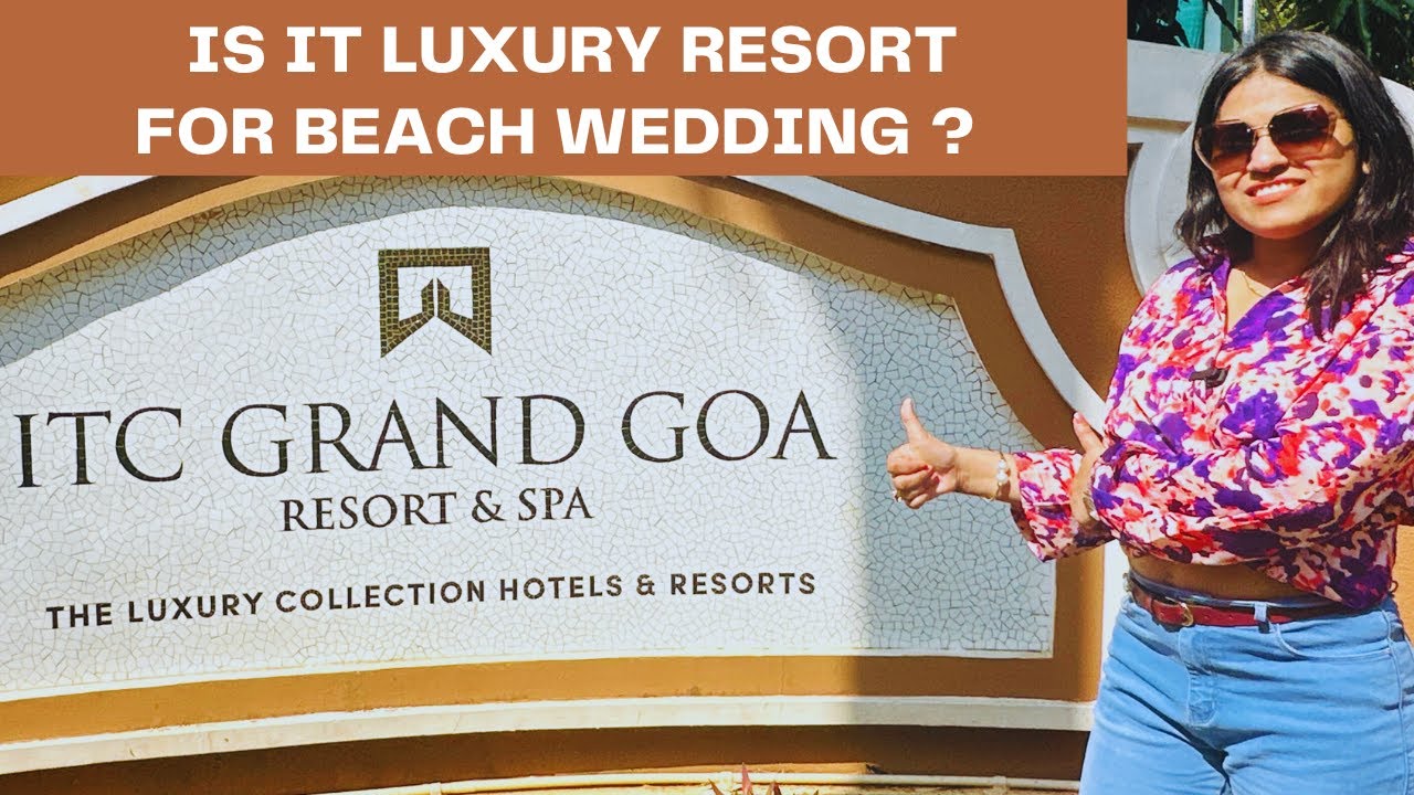 LUXURIOUS ITC Grand Goa Resort for Beach Destination Wedding | Rakul Preet Jackky Wedding