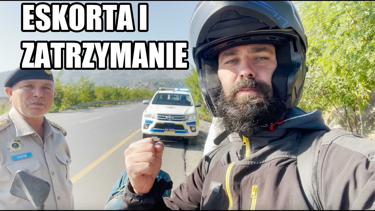 PAKISTAN - ESKORTA NA TRASIE I ZATRZYMANIE PRZEZ POLICJĘ! 🇵🇰