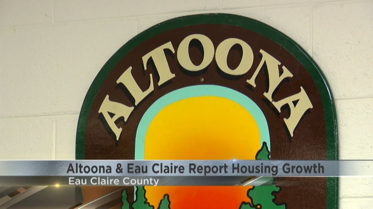 Altoona & Eau Claire report 2025 housing growth