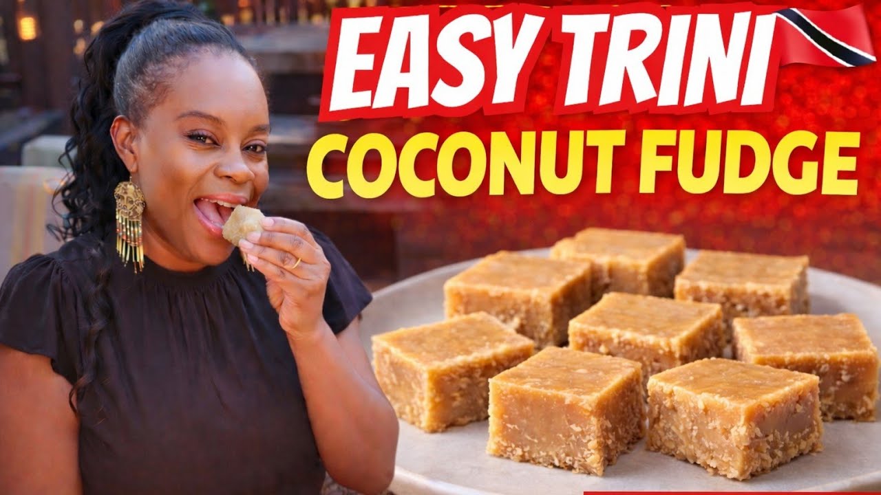 Trinidad Coconut Fudge | Easy Recipe Revealed