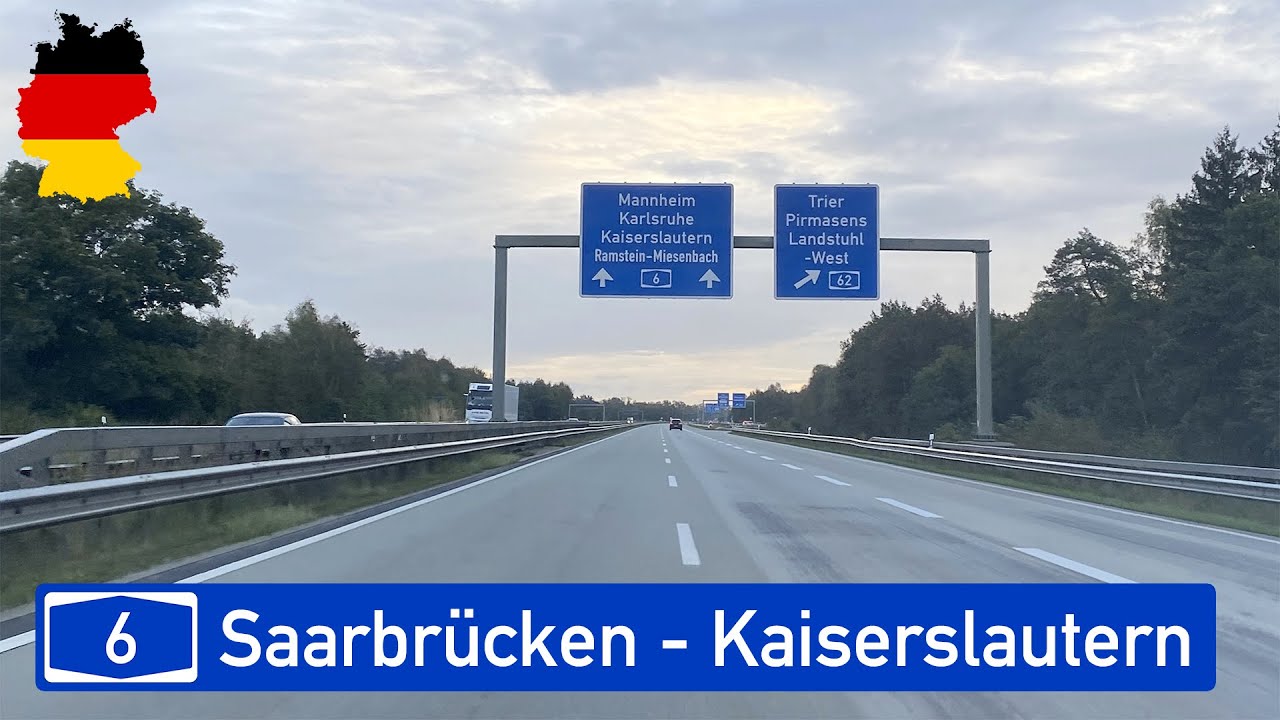 D / A6 Saarbrücken - Kaiserslautern