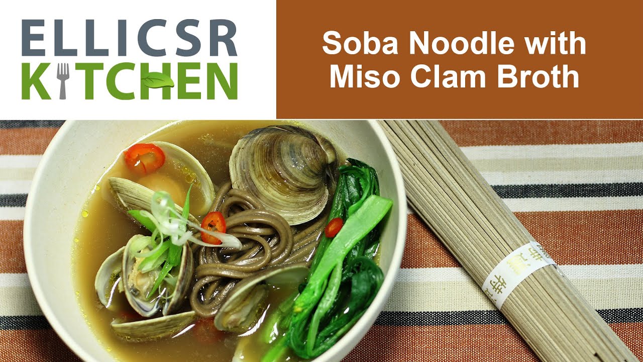Soba Noodle with Miso Clam Broth