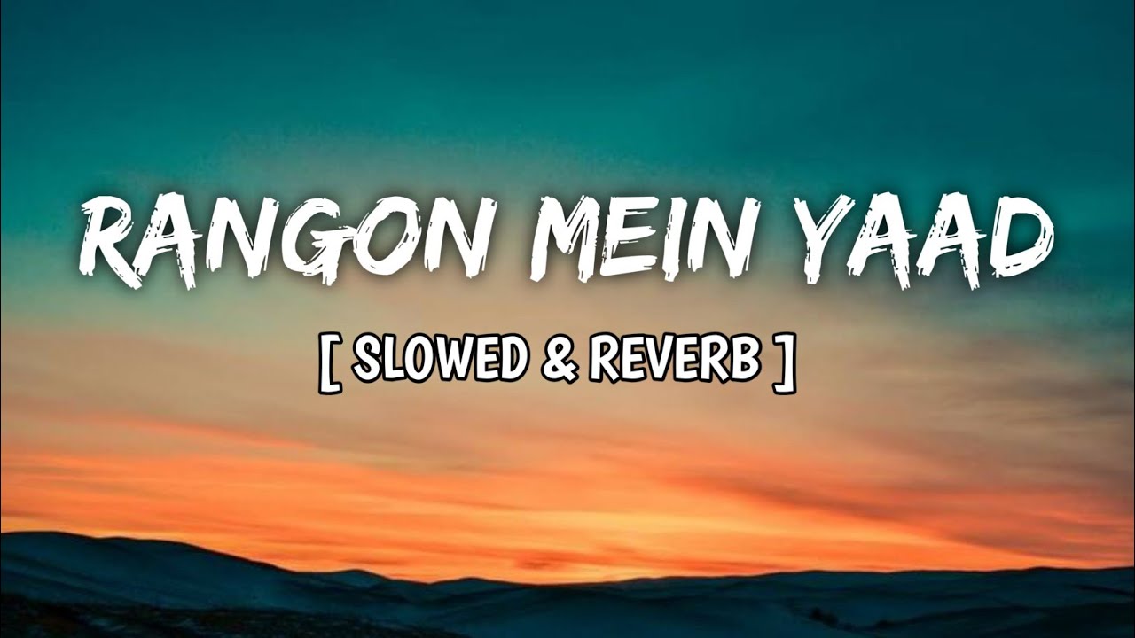 Holi Special Lofi Song 2026 💜 | Rangon Mein Teri Yaad | Sad Romantic Chill Beats