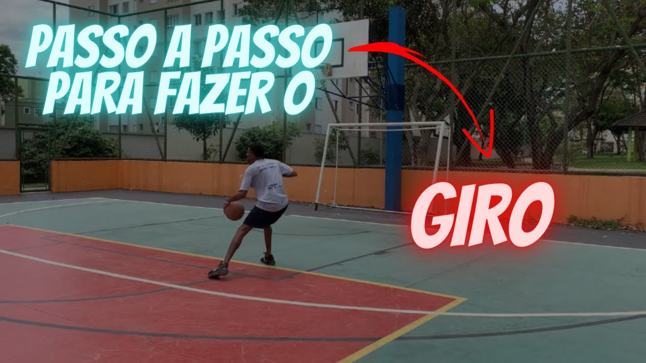 Passo a passo para fazer o GIRO | Basquete