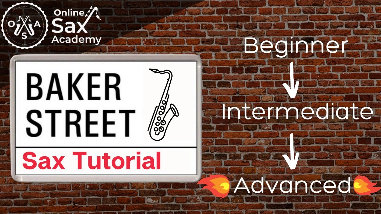 How to play 'Baker Street' on Sax: Beginner, Intermedtiate & Advanced Versions #50