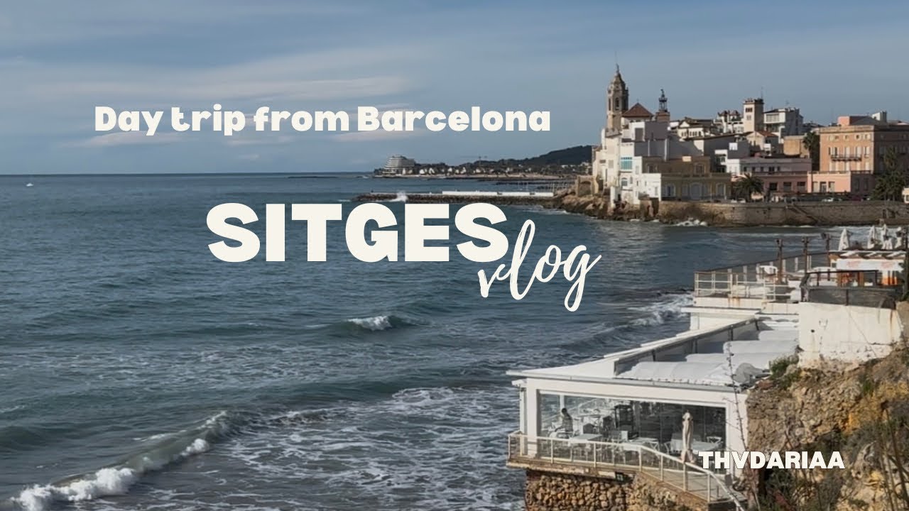 Day Trip from Barcelona | Sitges vlog | How to Get to Sitges 🌺🐬🌴☀️