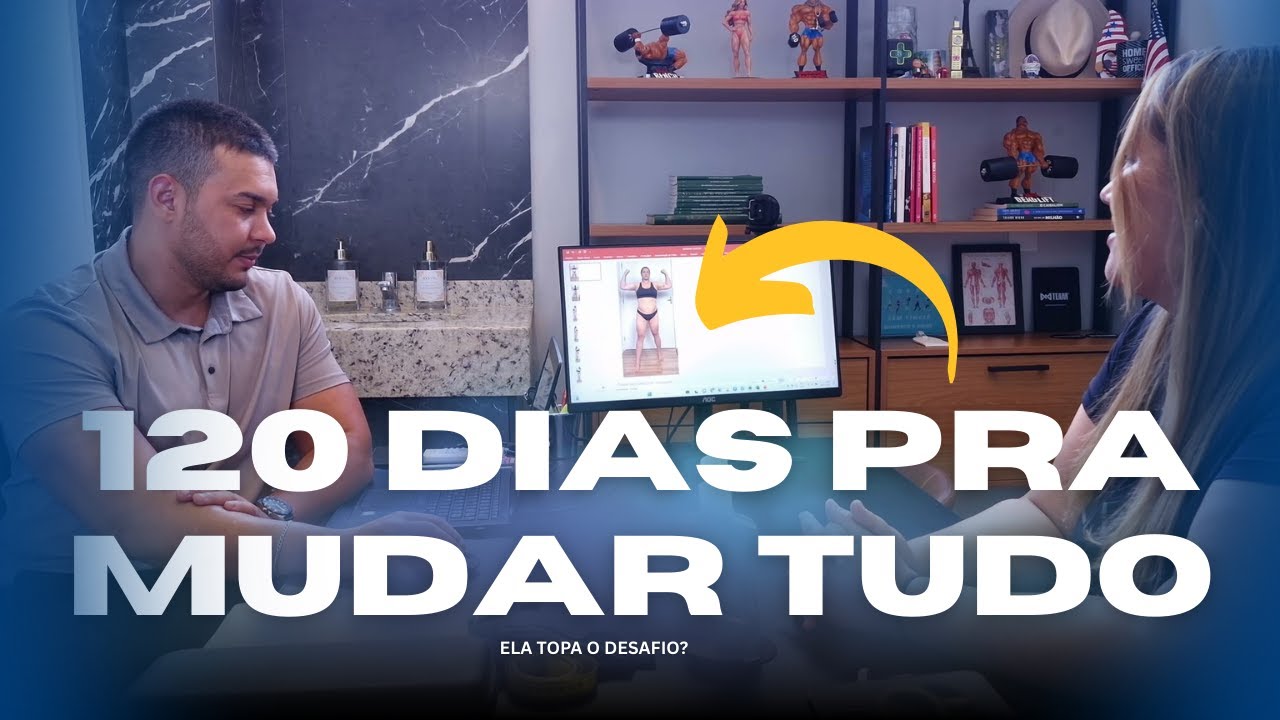 Projeto 120 Dias de Emagrecimento: Avaliação Inicial e o Início da Transformação da Mariana