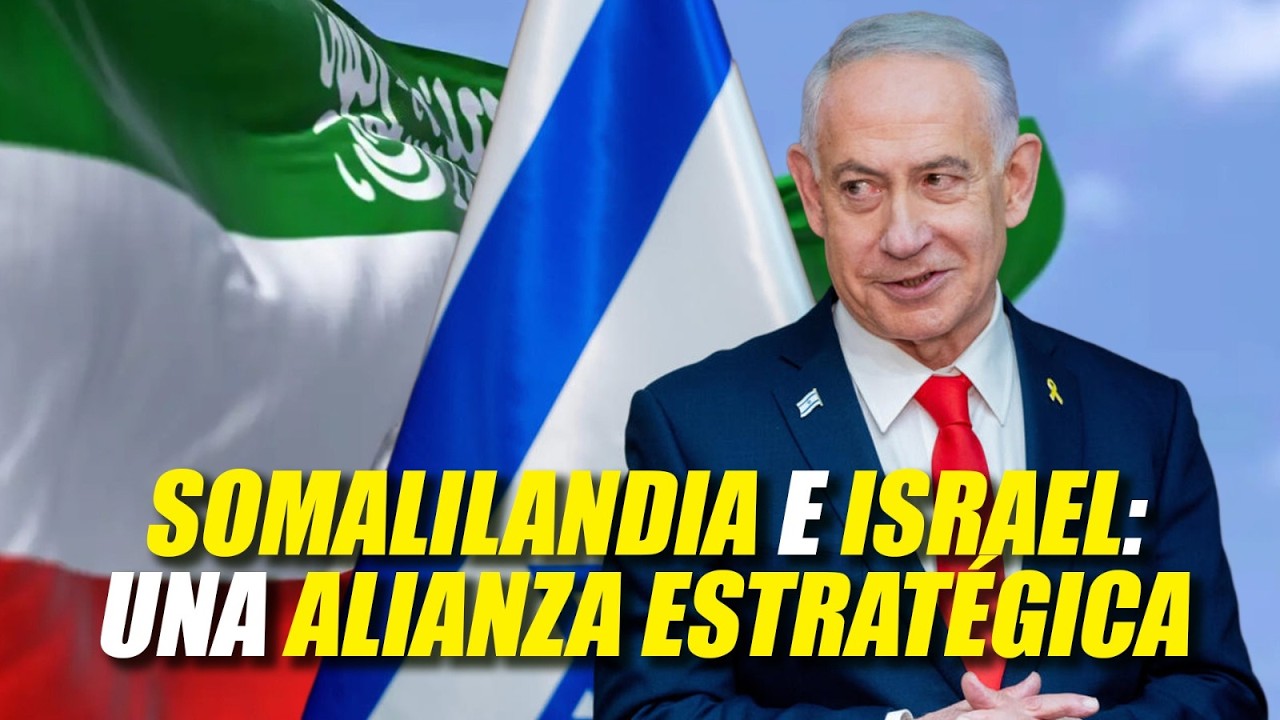Somalilandia e Israel: Una alianza estratégica - Victor Kamhine