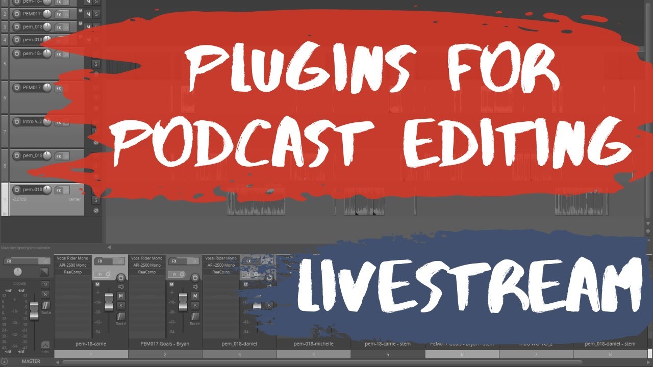 Plugins for Podcast Editing in Reaper | 10.21.2021