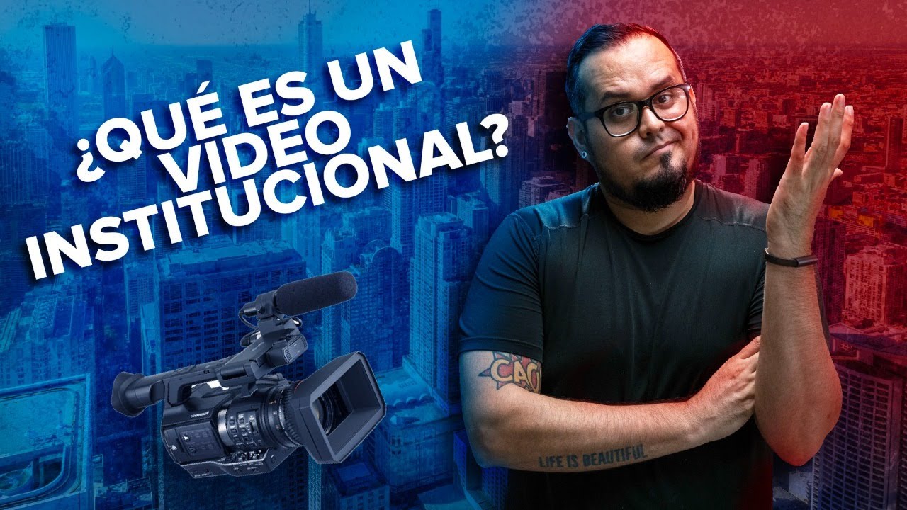 🏦 ¿Qué es y Cómo crear un Video Institucional? / Videos para Empresas.
