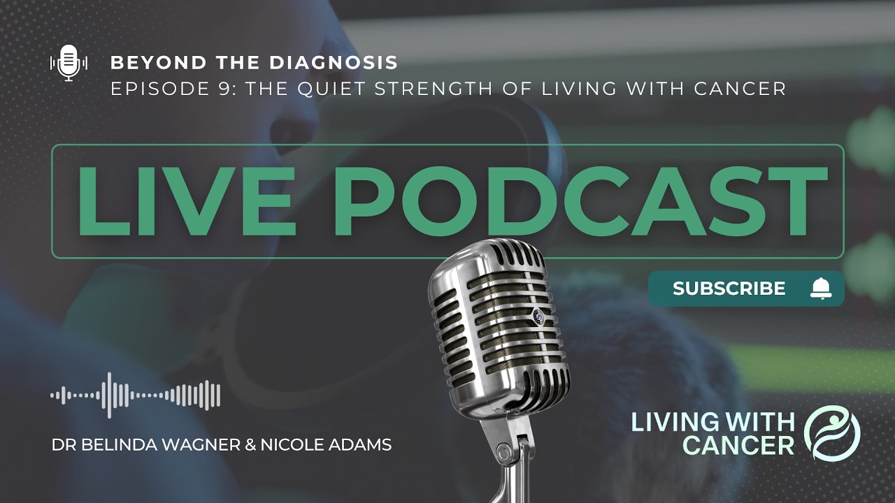 Beyond the Diagnosis - Episode 9 -  The Quiet Strength of Living With Cancer with Nicole Adams