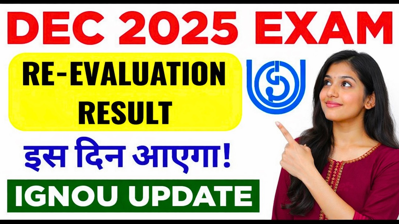 IGNOU December 2025 Exam Result & Revaluation Result New Update Release Date