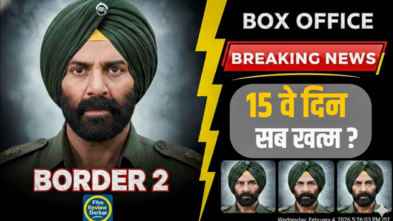 Border 2 Day 15 Collection | Sunny Deol Hits 500 Crore! 💥 | Film Review Darbar