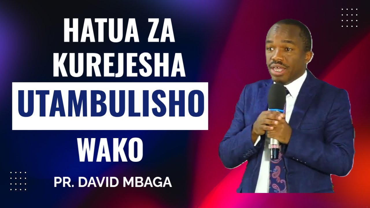 HATUA ZA KUREJESHA UTAMBULISHO WAKO - Pr. David Mbaga