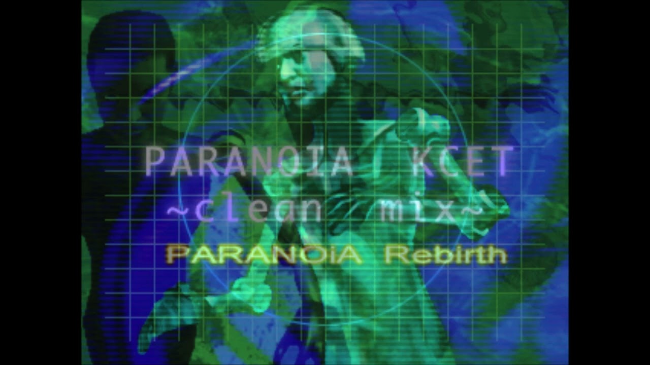 PARANOIA Rebirth + KCET ~clean mix~ (From Nonstop Megamix) / 190'/2MB (Remixed by KCP)