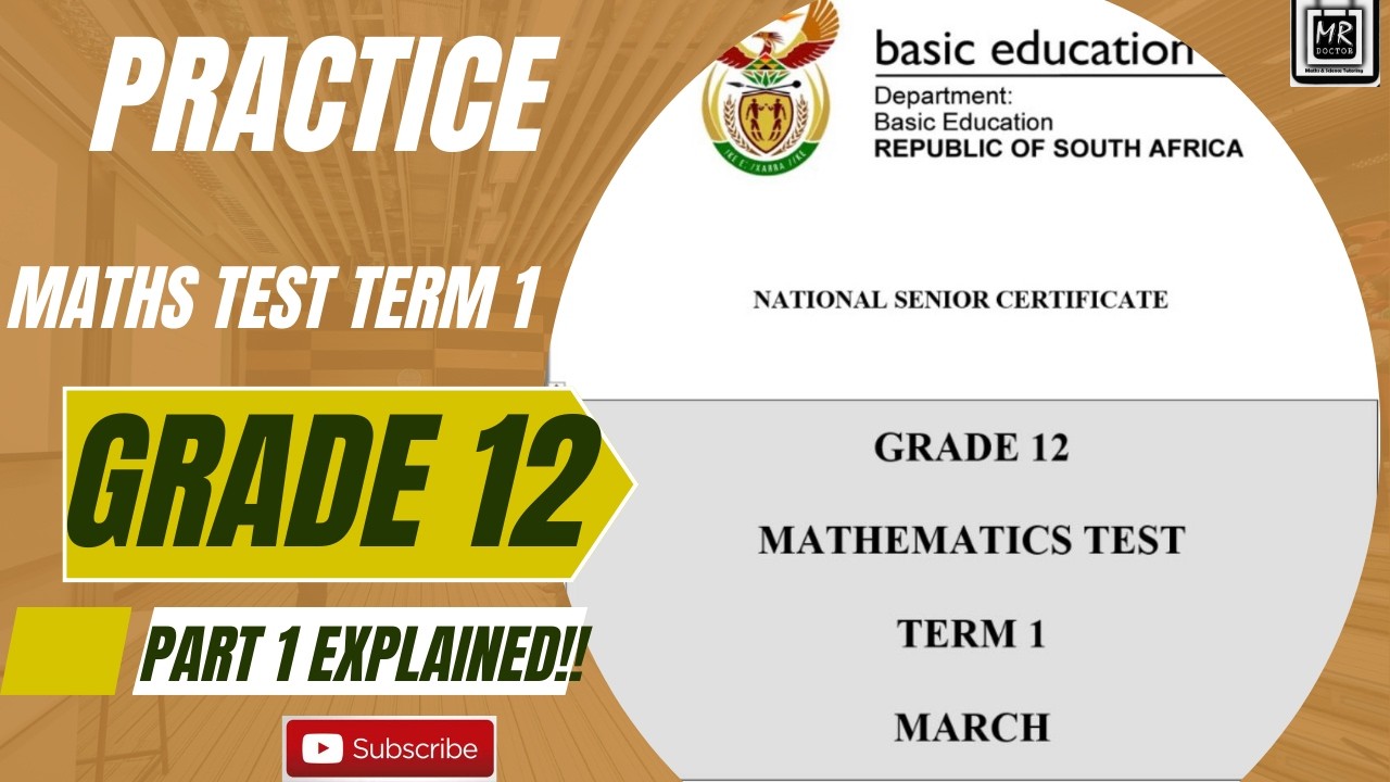 Grade 12 Maths term 1 Test | March | Practice!!