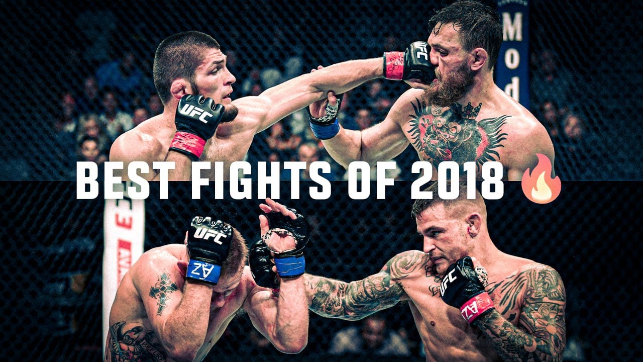 THE BEST UFC FIGHTS OF 2018