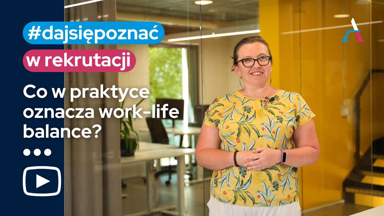 Co w praktyce oznacza work-life balance?