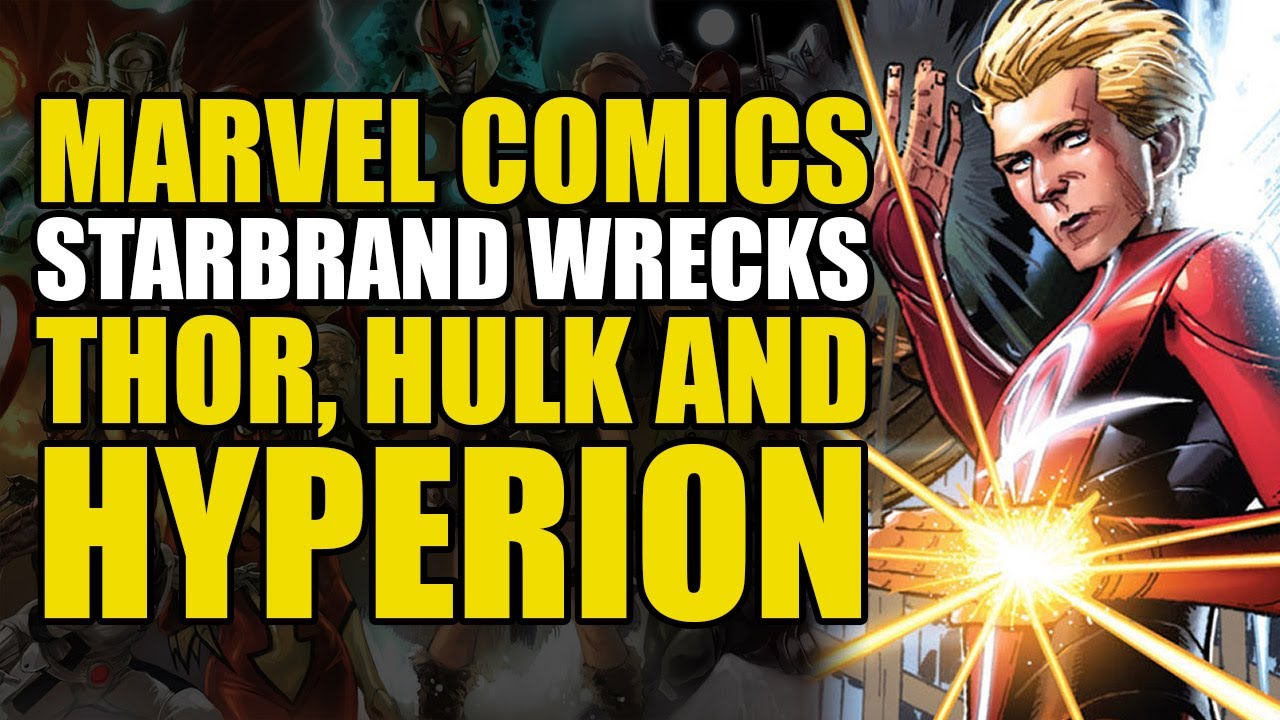 Starbrand vs Hulk & Hyperion (Hickman Avengers/New Avengers)