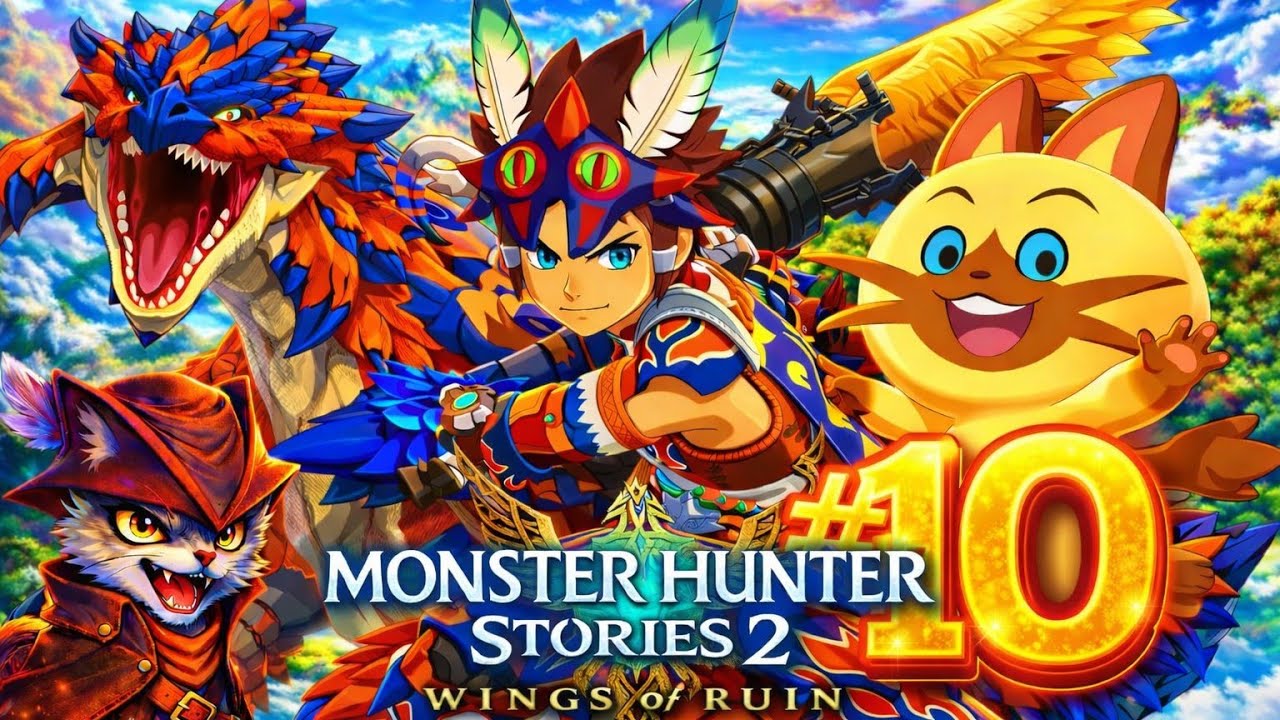 Jugando Monster Hunter Stories 2 | Parte 10