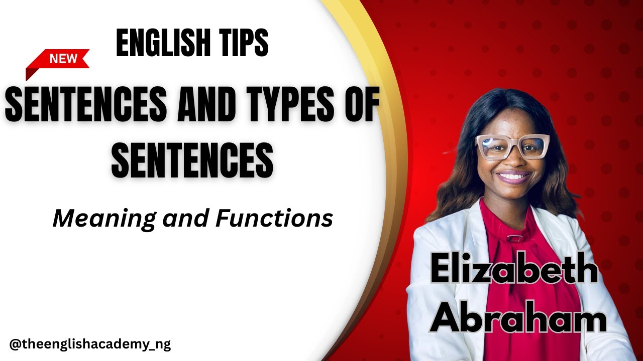SENTENCES AND TYPES OF SENTENCES | ENGLISH GRAMMAR LESSON