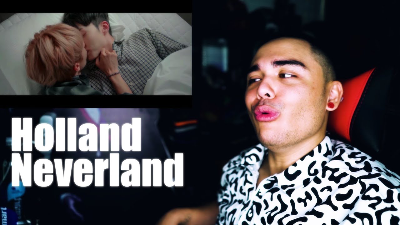 Holland - Neverland MV Reaction [BEAUTIFUL]