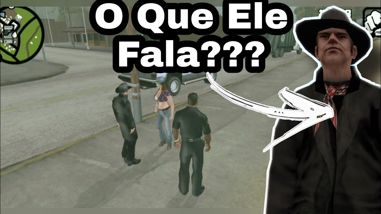 GTA SA: Veja as Falas do misterioso NPC de sobretudo