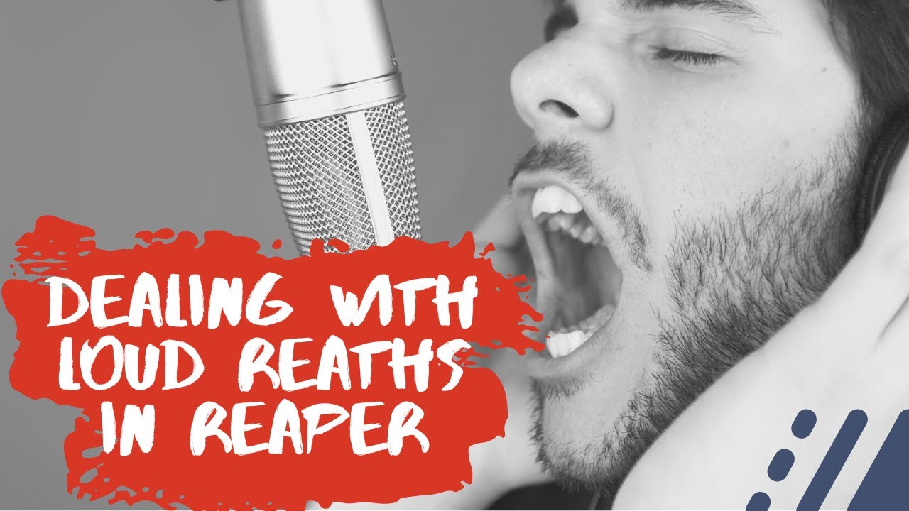 How to Improve Loud Breaths in Reaper | Reaper for Podcasting