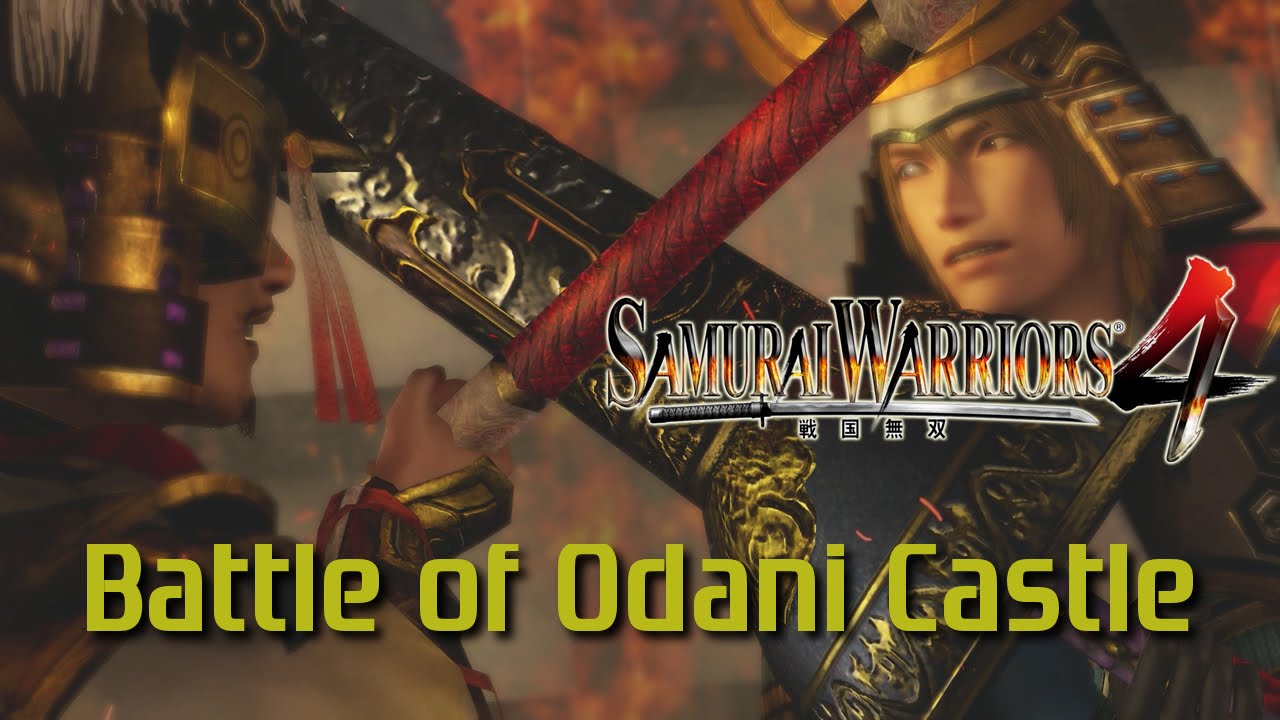 Samurai Warriors 4 [PS4] | Legend of Kinki | Battle of Odani Castle