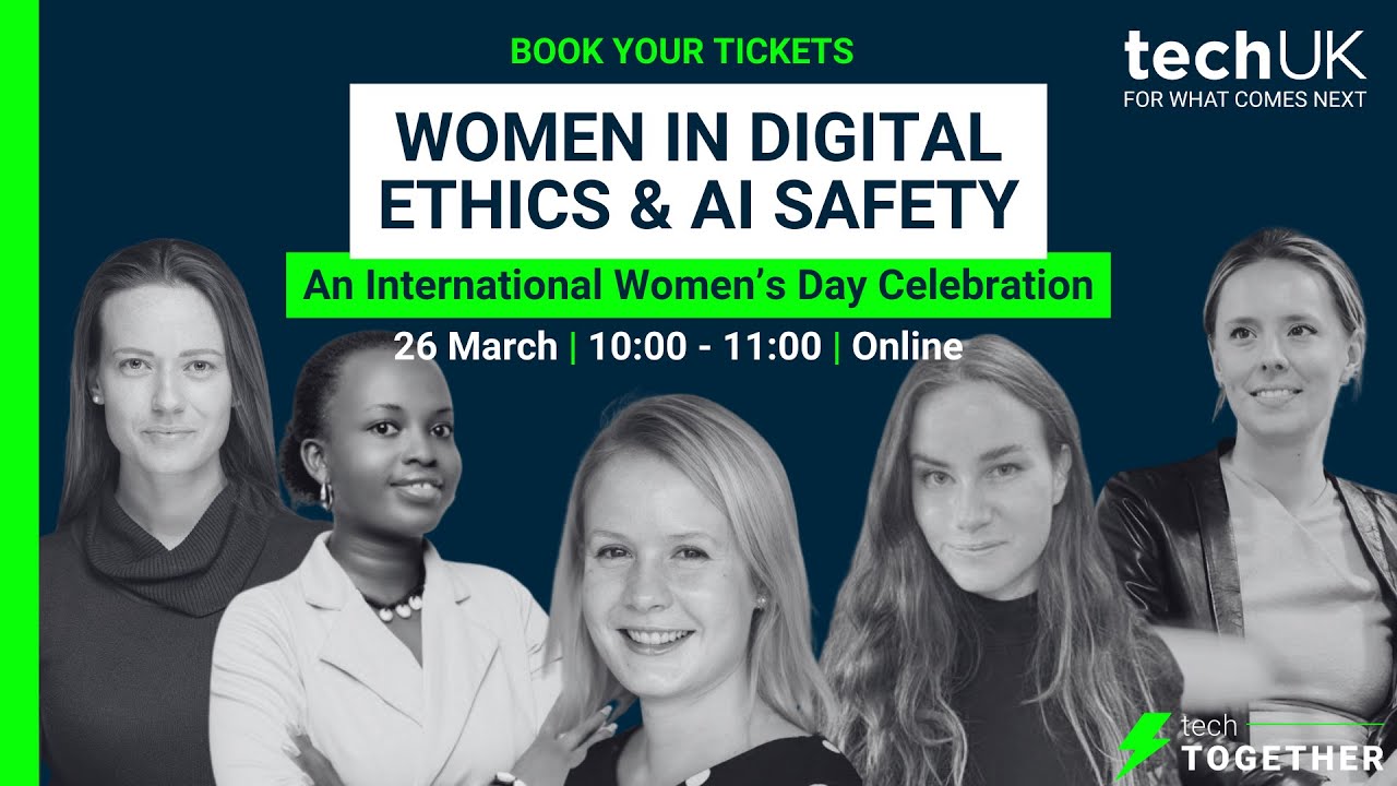 Women in Digital Ethics & AI Safety  An International Women&rsquo;s Day Celebration