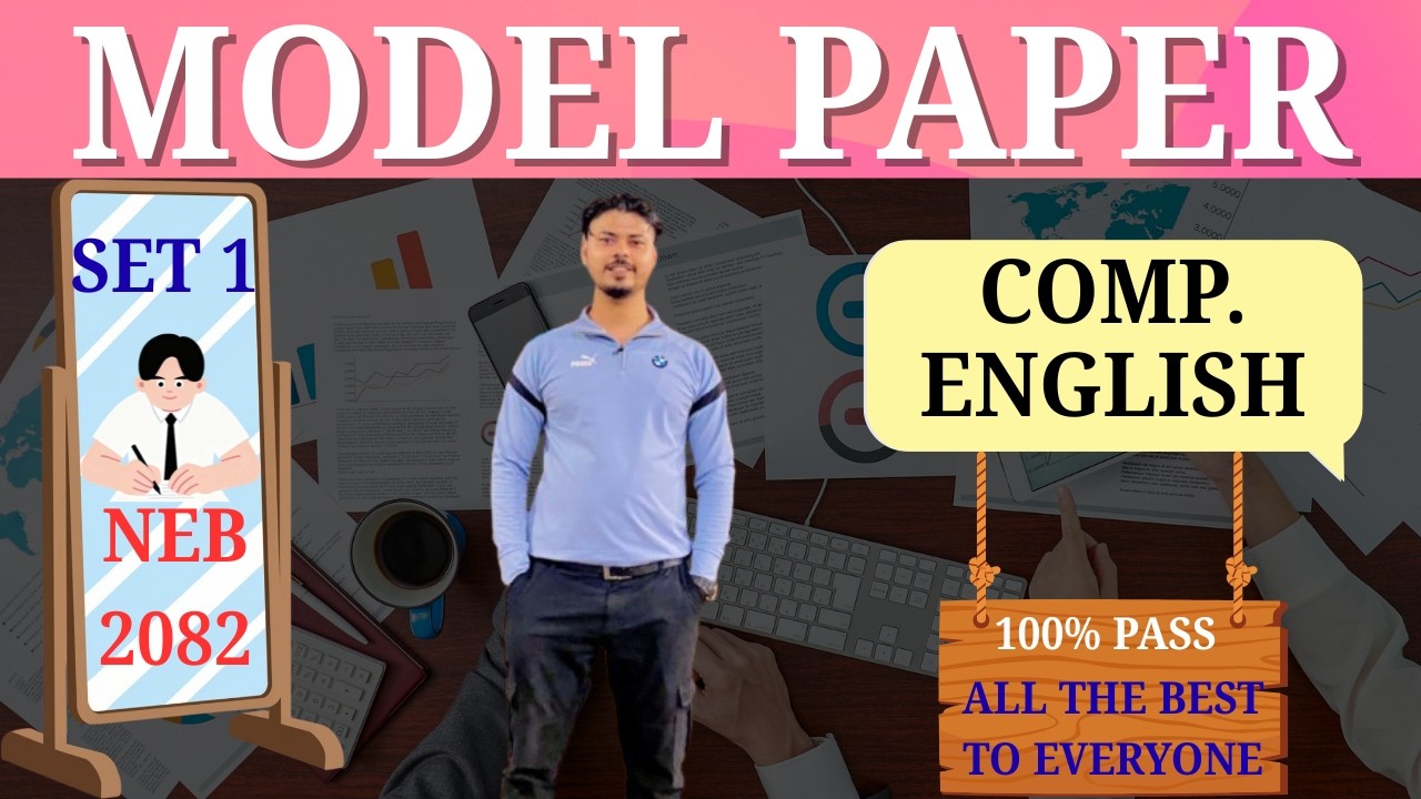 NEB 2082 Class 12 English Model Question Set 1 | Full Practice English Paper