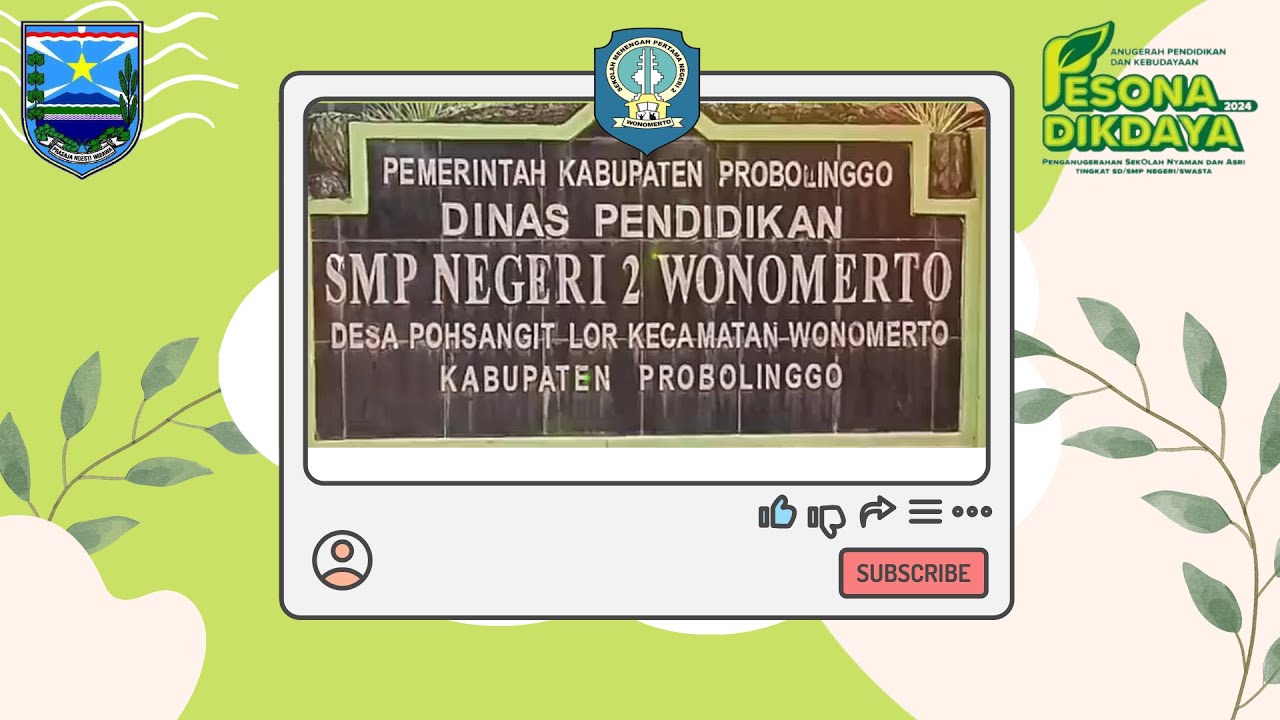 SMP NEGERI 2 WONOMERTO - PESONA DIKDAYA 2024 - KABUPATEN PROBOLINGGO