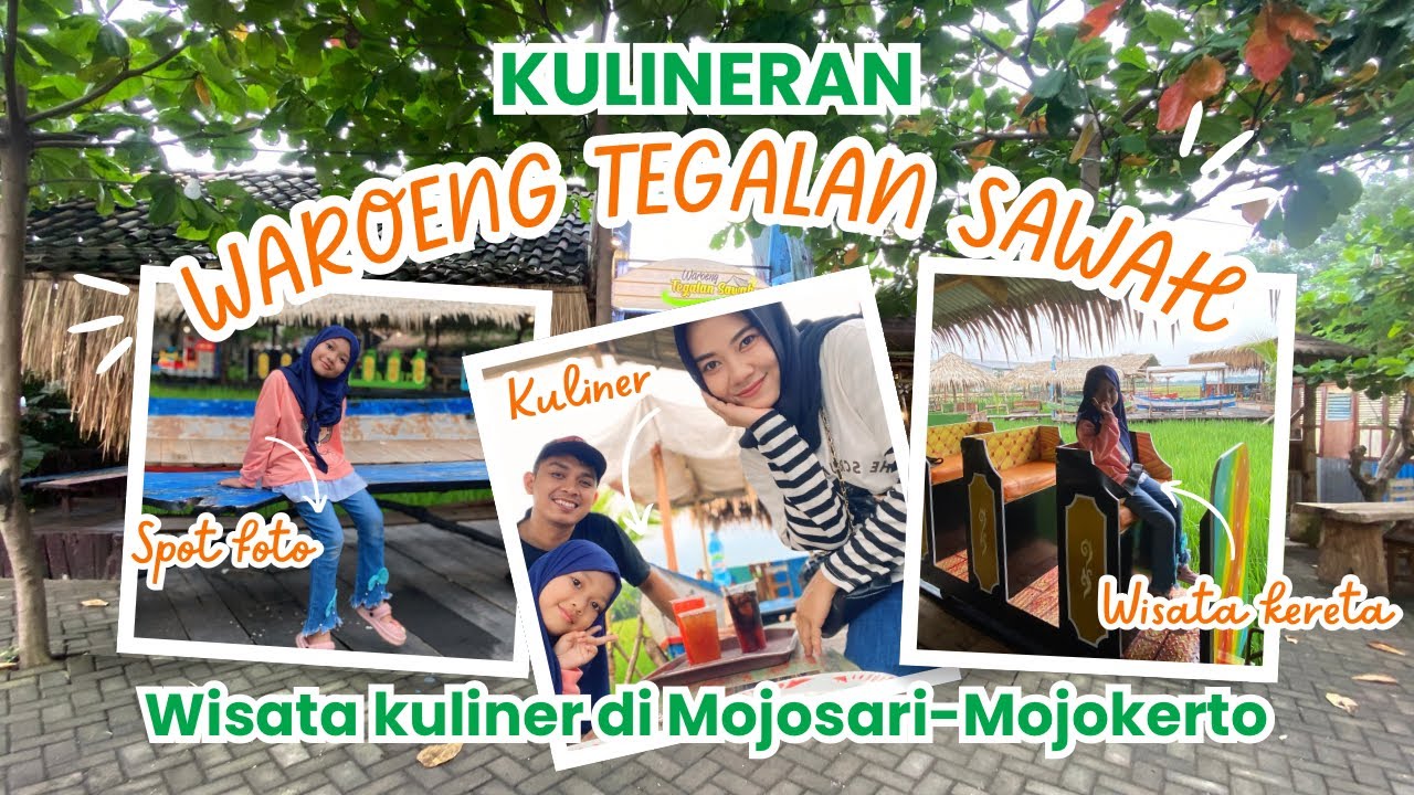 WAROENG TEGALAN SAWAH MOJOSARI-MOJOKERTO